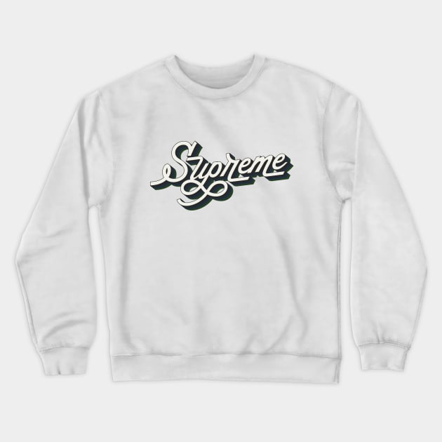 Supreme Retro Vintage Style StreetWear Design Crewneck Sweatshirt by So Young So Good